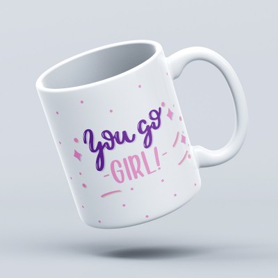 ماگ you go girl